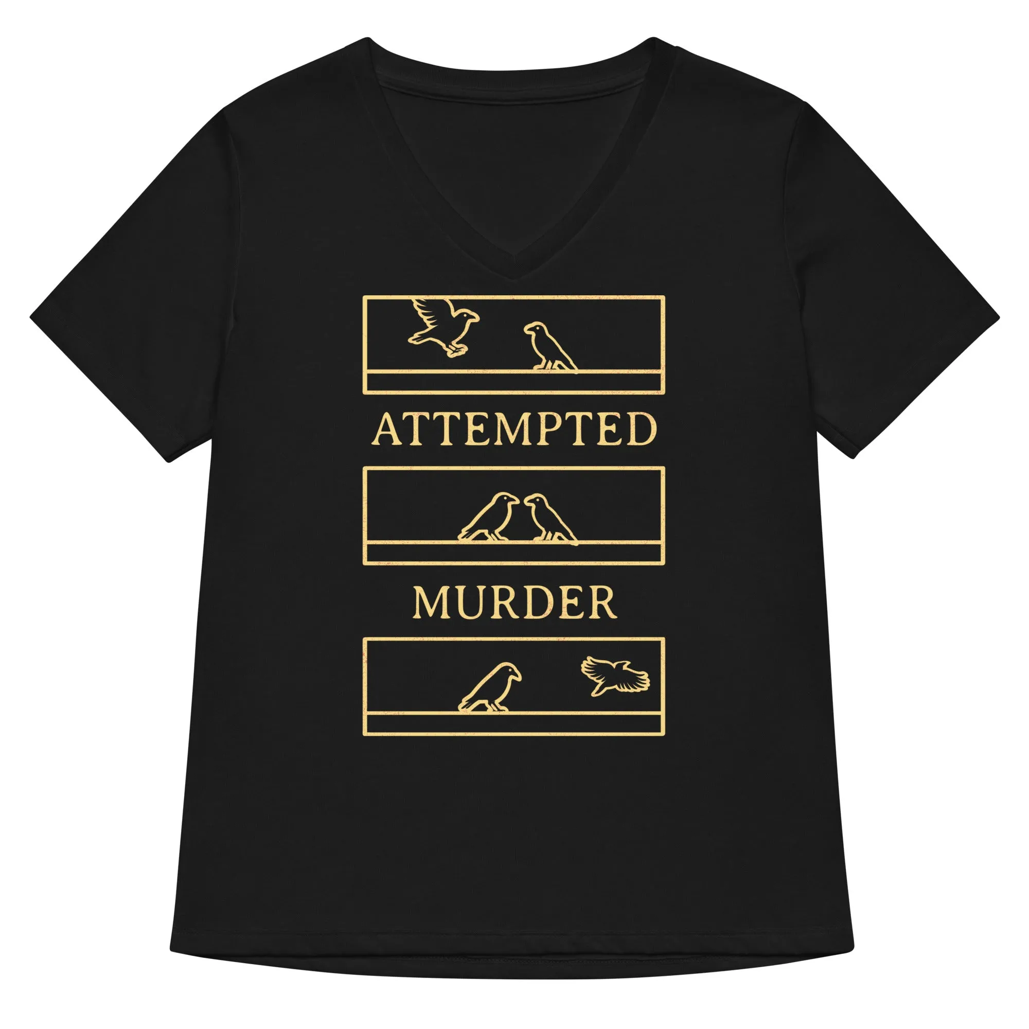 Attempted Murder Women's V-Neck Tee