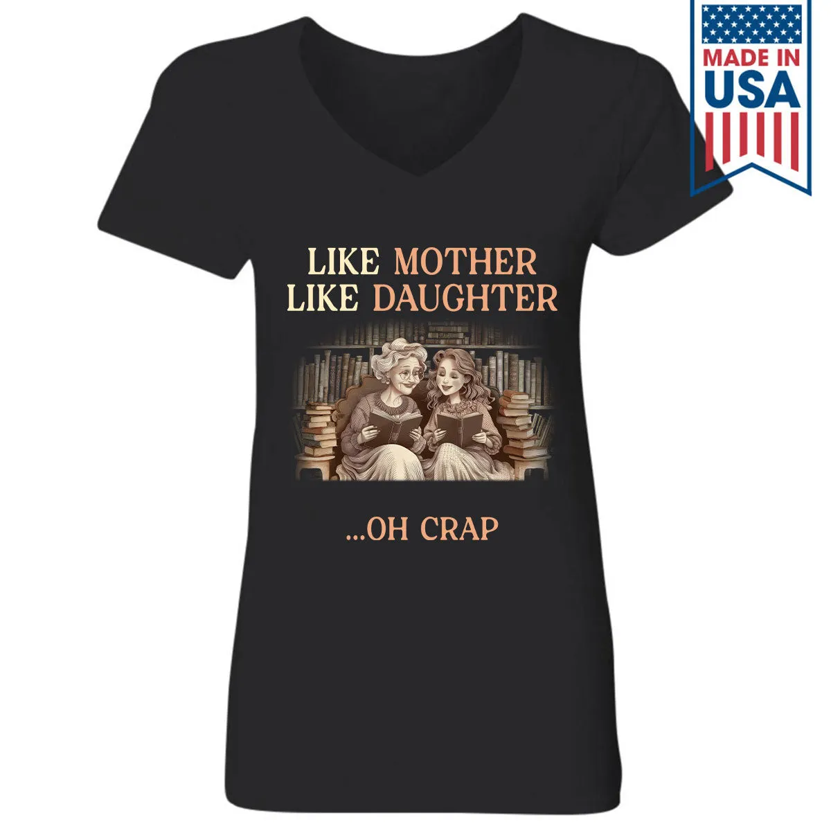 Custom Like Mother Like Daughter Book Lovers Gift TSVB2030