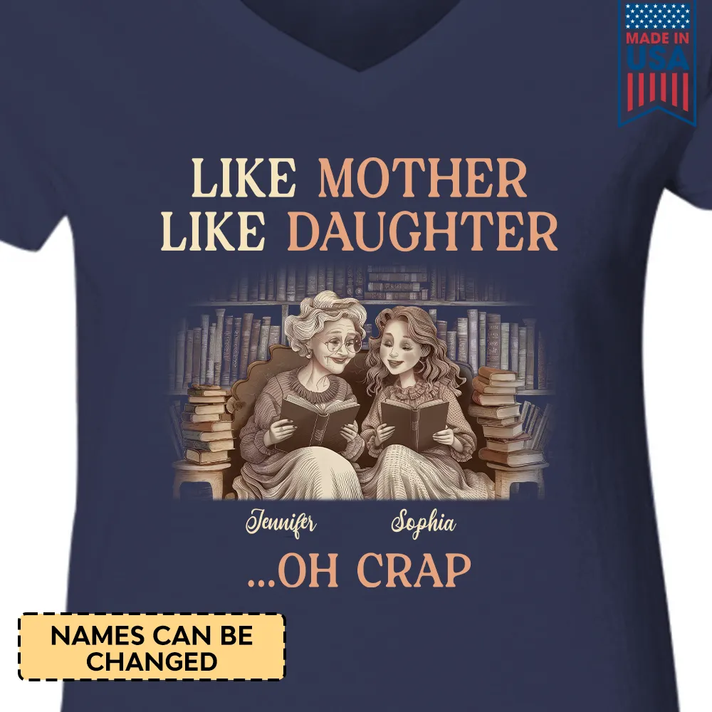 Custom Like Mother Like Daughter Book Lovers Gift TSVB2030