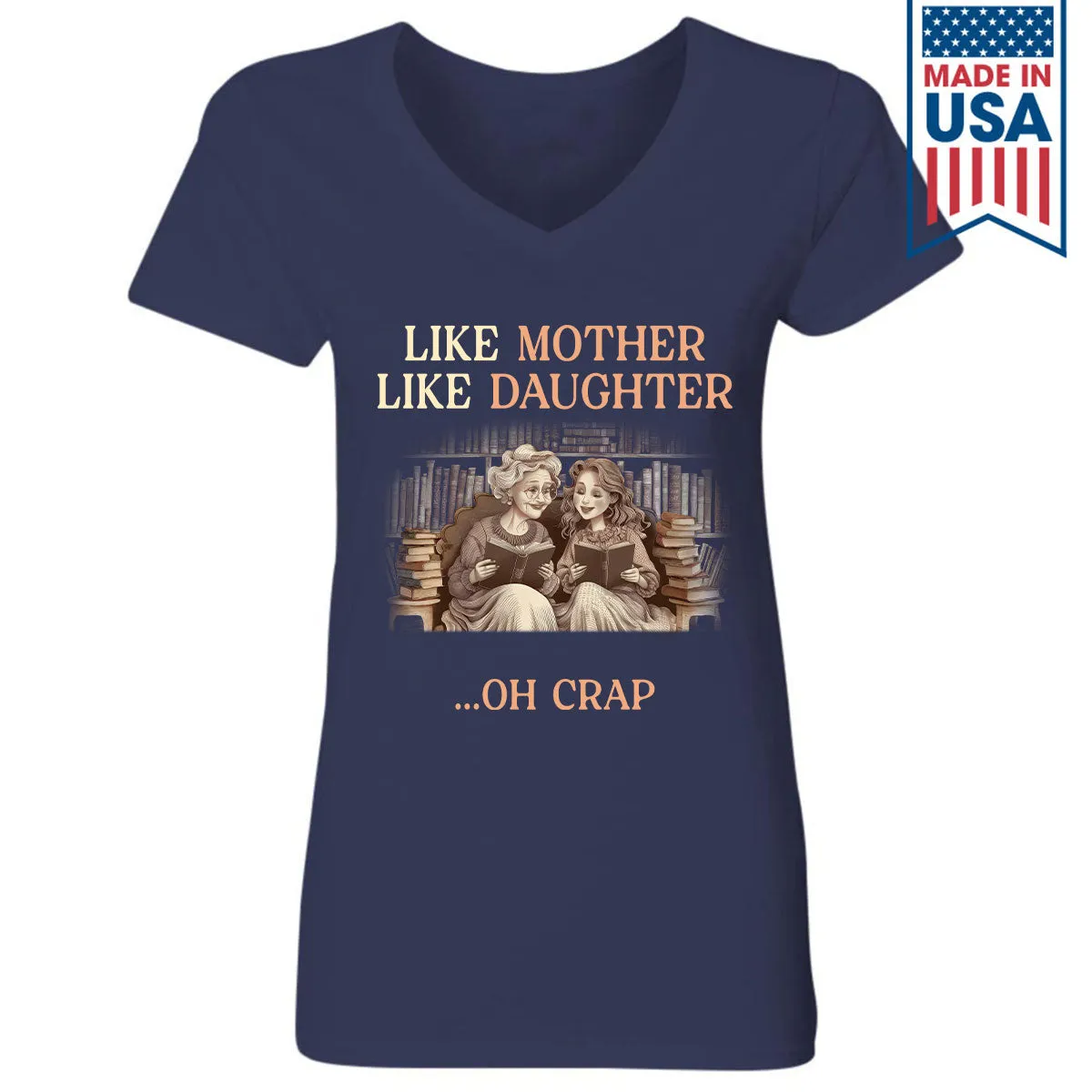 Custom Like Mother Like Daughter Book Lovers Gift TSVB2030