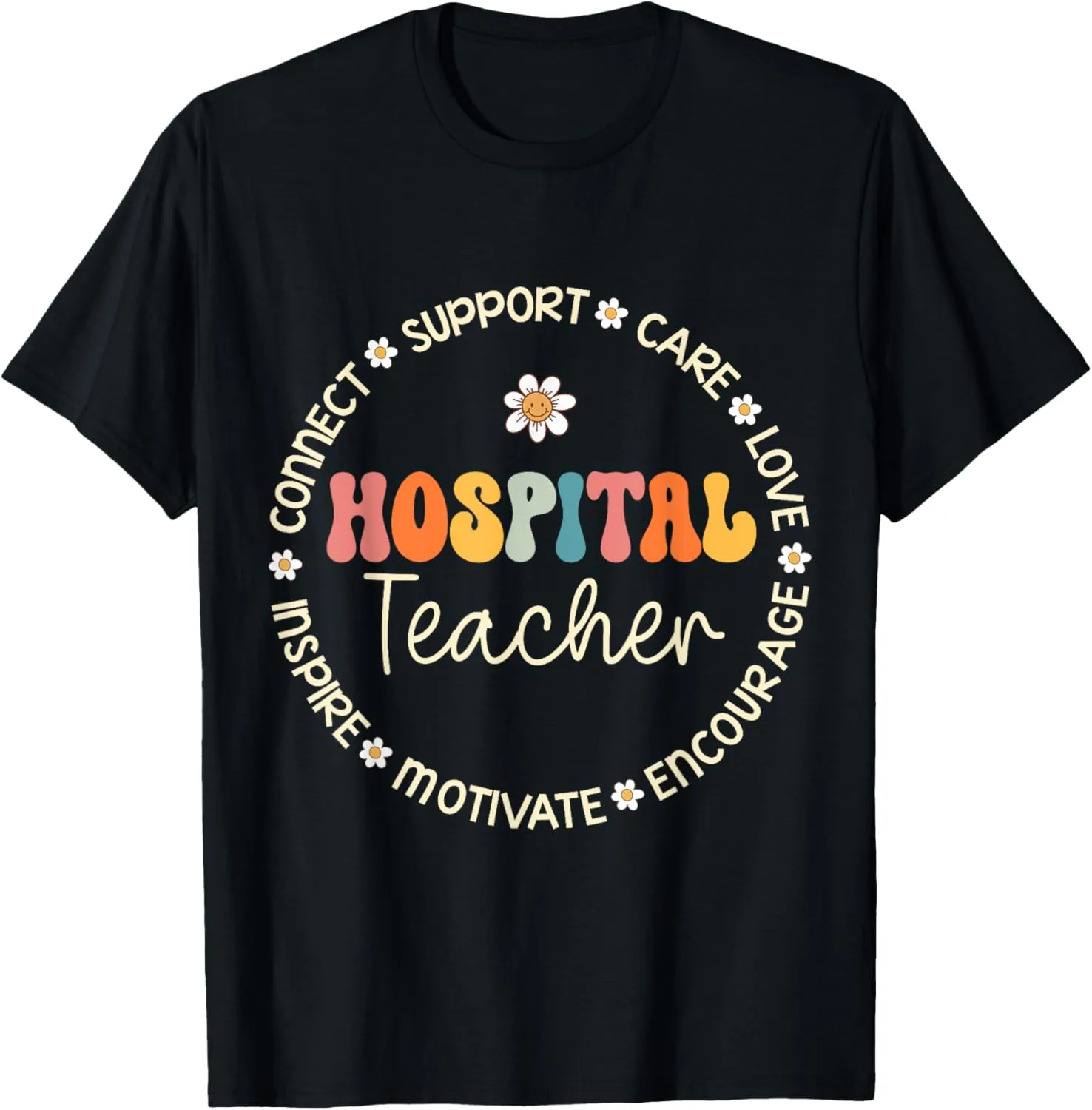 Hospital Teacher Appreciation Week Back to School T-Shirt