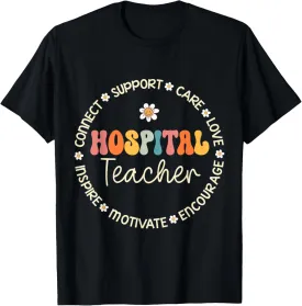 Hospital Teacher Appreciation Week Back to School T-Shirt